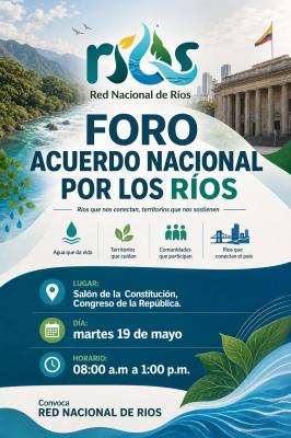 FORO ACUERDO NACIONAL POR LOS R&Iacute;OS